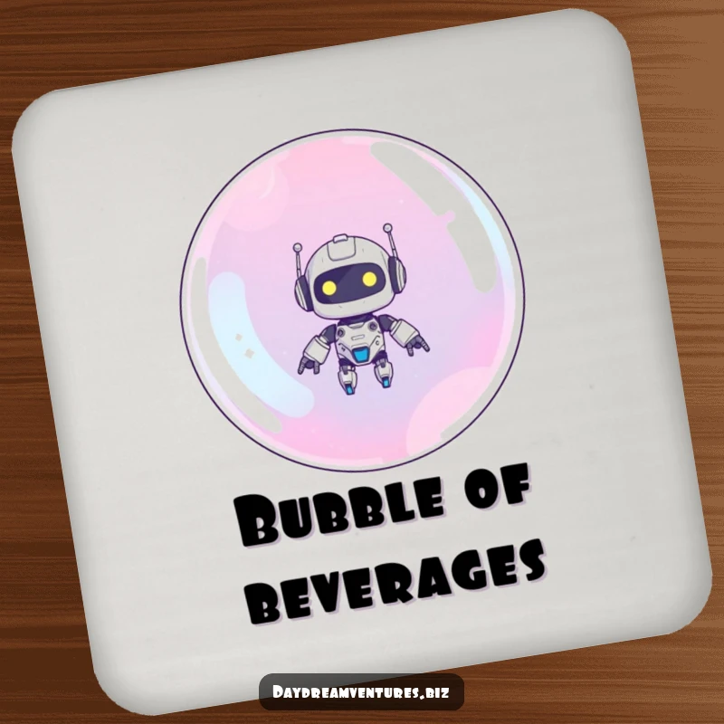 Funny robot drink coaster featuring a cute robot floating upwards on a giant bubble, a humorous and practical table accessory.