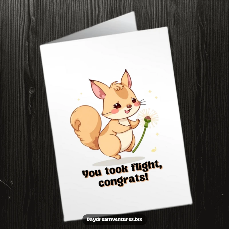 Funny Free Printable Congratulations Card showing a happy squirrel gracefully riding a dandelion seed, symbolizing a triumphant journey.