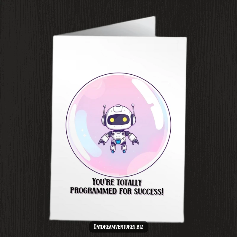 Cute Free Printable Congratulations Card: A robot floats joyfully upwards on a giant bubble, celebrating achievement.