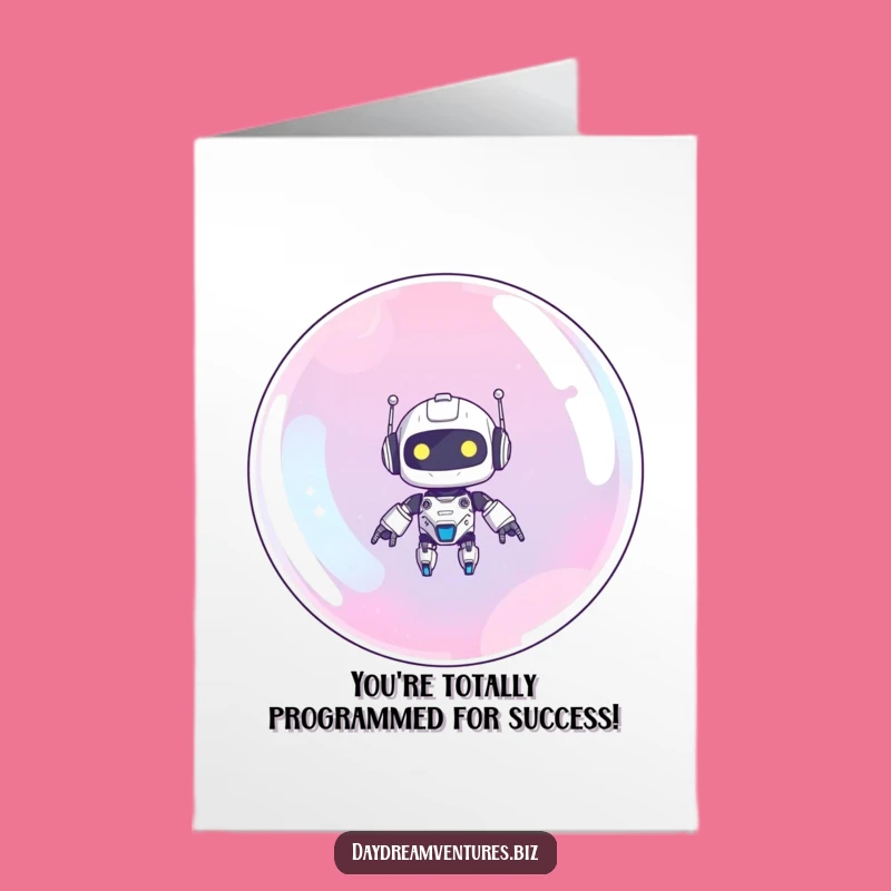 Free Printable Congrats Card: Cute Robot Bubble Float, Whimsical Downloadable Gift