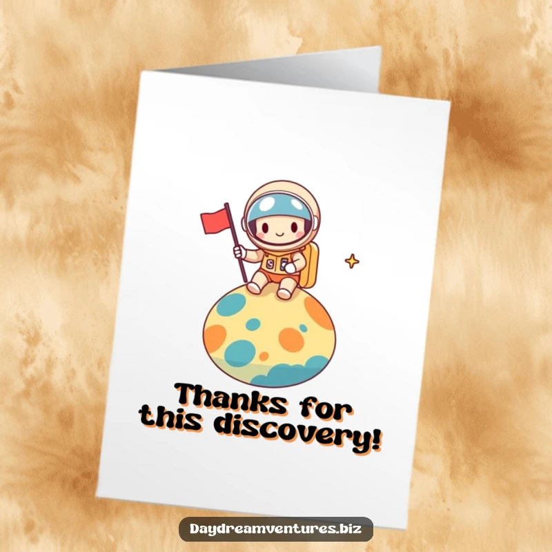 Funny Free Printable Thank You Card featuring a cheerful space explorer planting a flag on a colorful planet, expressing gratitude.